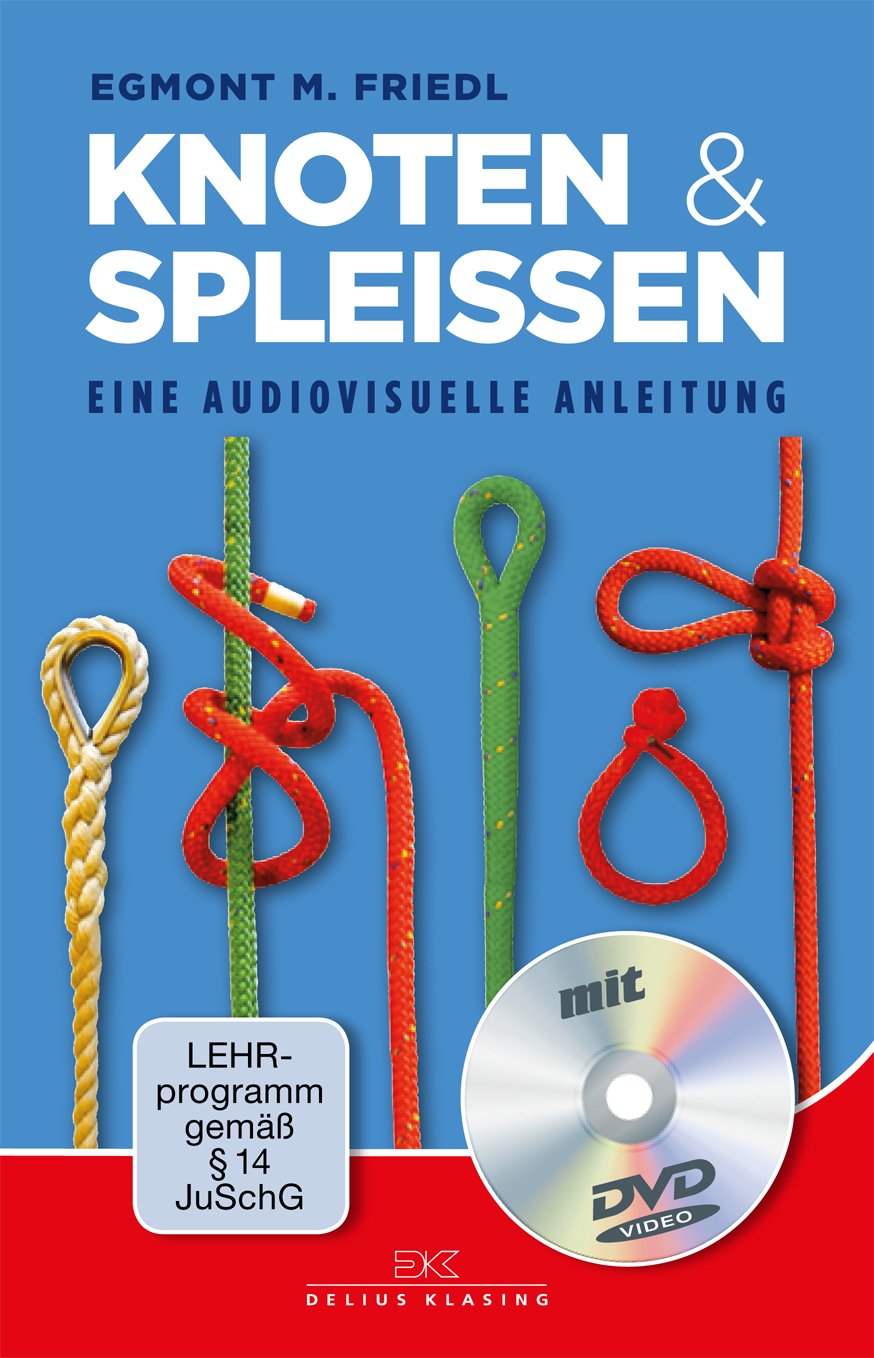 DELIUS KLASING Knoten und Spleißen - (mit DVD)